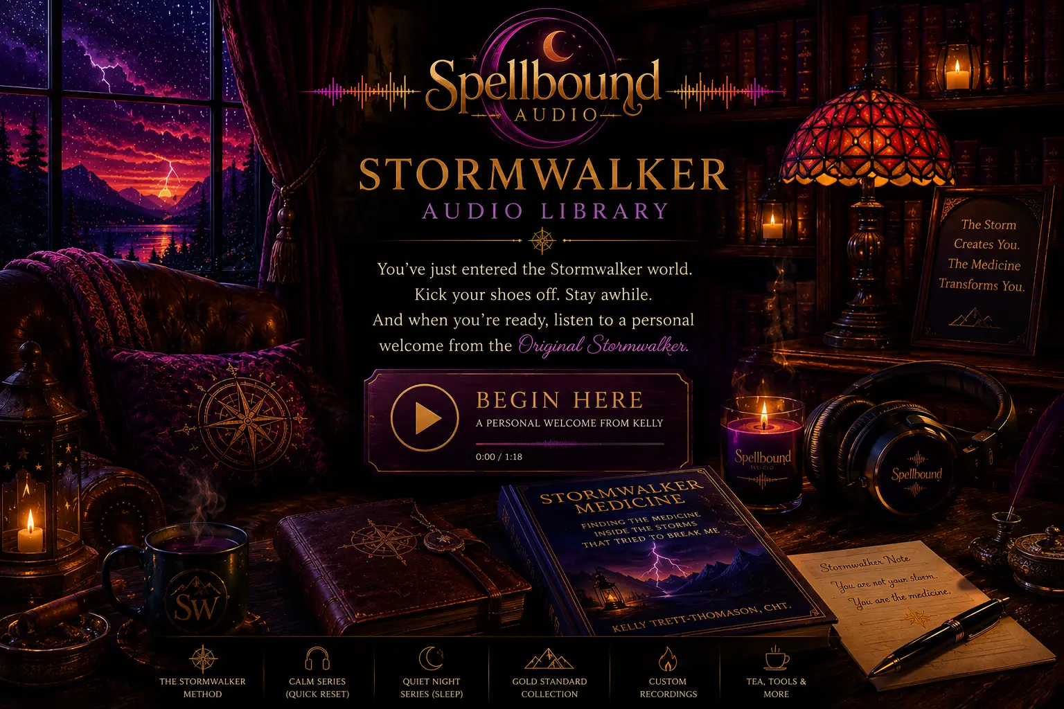 The Stormwalker Listening Room artwork, including a personal welcome and Begin Here audio player from Kelly.